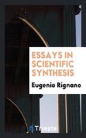 Essays in Scientific Synthesis
