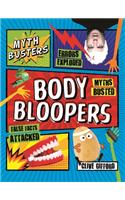 Mythbusters: Body Bloopers