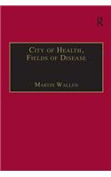 City of Health, Fields of Disease