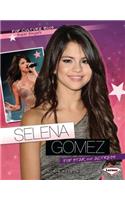 Selena Gomez: Pop Star and Actress(Pop Culture BIOS)