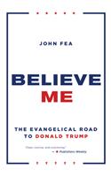 Believe Me