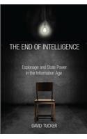 End of Intelligence