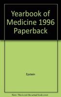 Yearbook of Medicine 1996 Paperback