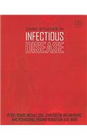 Case Studies in Infectious Disease
