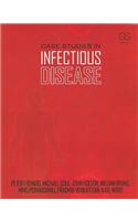 Case Studies in Infectious Disease