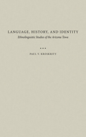 Language, History, and Identity
