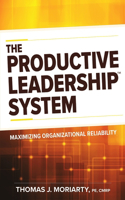 Productive Leadership(tm) System