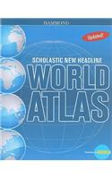Scholastic New Headline World Atlas