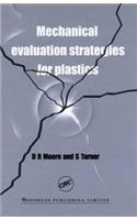 Mechanical Evaluation Strategies for Plastics