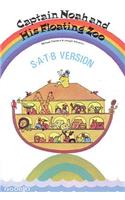 Joseph Horovitz: Captain Noah and His Floating Zoo (Satb): Cantata in Popular Style Arranged for Male Lead and SATB, With Piano, Optional Bass and Drums