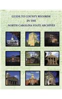 Guide to County Records in North Carolina State Archives