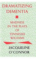 Dramatizing Dementia