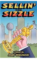 Sellin' the Sizzle