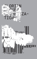 Florian Hecker: Chimerizations: Chimerizations