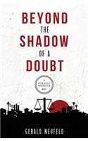 Beyond the Shadow of a Doubt: A Forrest Spencer Novel