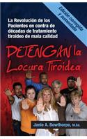 Detengan La Locura Tiroidea