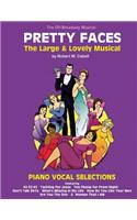 PRETTY FACES - The Large & Lovely Musical