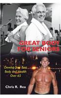 Great Body For Seniors