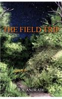 The Field Trip