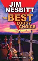 Best Lousy Choice