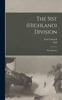 51st (Highland) Division; War Sketches