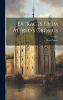 Extracts From Alfred's Orosius