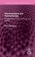 Psychoanalysis and Psychotherapy