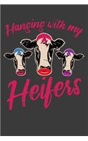 Hanging With My Heifers