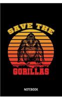 Save The Gorillas Notebook: A5 (Handtaschenformat) Tierschützer Blanko Notizheft oder Umweltschutz Journal - Haustier Tagebuch oder Naturbuch für Männer und Frauen