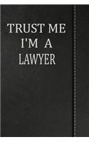 Trust Me I'm a Lawyer