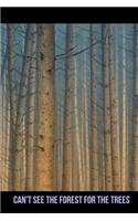 Can't See the Forest for the Trees