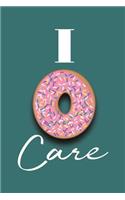 I Donut Care