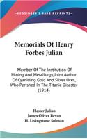 Memorials of Henry Forbes Julian