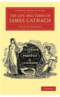 Life and Times of James Catnach, (Late of Seven Dials), Ballad Monger