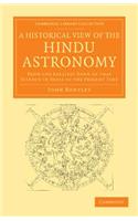 A Historical View of the Hindu Astronomy