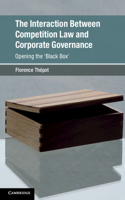 Interaction Between Competition Law and Corporate Governance: Opening the 'Black Box'