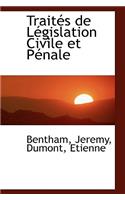 Trait?'s de S Gislation Civile Et P Nale