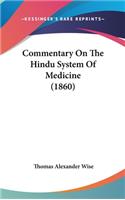 Commentary on the Hindu System of Medicine (1860)