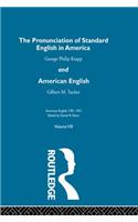 The Pronunciation of Standard English in America