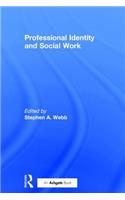 Professional Identity and Social Work