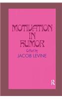 Motivation in Humor