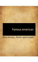 Famous American