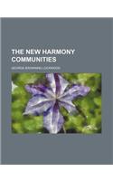 The New Harmony Communities: (English)