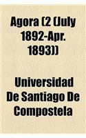 The Agora Volume 2 (July 1892-Apr. 1893)
