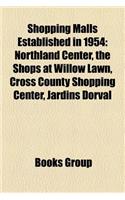 Shopping Malls Established in 1954