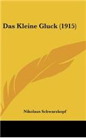 Das Kleine Gluck (1915)