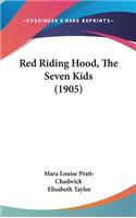 Red Riding Hood, the Seven Kids (1905)
