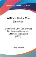 William Taylor Von Norwich