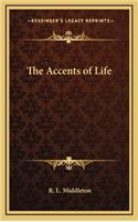 The Accents of Life