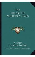 The Theory Of Allotropy (1922)